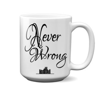 Never Wrong 15 Oz Ceramic Mug